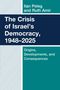 Ilan Peleg: The Crisis of Israel's Democracy, 1948-2025, Buch