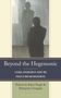 Beyond the Hegemonic, Buch, Buch