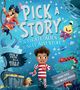 Sarah Coyle: Pick-A-Story: A Pirate, Alien, Jungle Adventure, Buch
