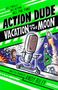 Andy Riley: Action Dude: Vacation on the Moon, Buch