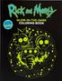 "Includes Fold-Out Glow Scenes", "Rick and Morty", "Glow-in-the-Dark Coloring Book". Illustration mit zwei Figuren und Laser., Buch