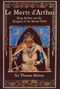 Thomas Malory: Le Morte d'Arthur, Buch