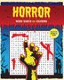 Texte: "HORROR", "WORD SEARCH AND COLORING", "ACTUAL PUZZLE SIZE", unter einem blutroten Hintergrund. Eine gelbe Hand mit schwarzen Konturen ragt hervor., Buch