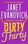 Janet Evanovich: Dirty Thirty, Buch