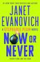 Janet Evanovich: Now or Never, Buch