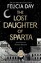Felicia Day: The Lost Daughter of Sparta, Buch