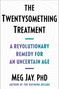 Meg Jay: The Twentysomething Treatment, Buch