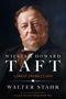 "WILLIAM HOWARD TAFT: A GREAT AMERICAN LIFE" von Walter Stahr. Ein Porträt eines älteren Mannes mit Schnurrbart., Buch