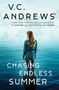V C Andrews: Chasing Endless Summer, Buch