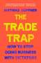 Mathias Döpfner: The Trade Trap, Buch