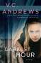 V C Andrews: Darkest Hour, Buch