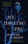 Jennifer Mcmahon: My Darling Girl, Buch