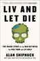 Alan Shipnuck: LIV and Let Die, Buch