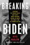 Alex Marlow: Breaking Biden, Buch