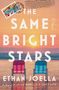 Ethan Joella: The Same Bright Stars, Buch