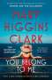 Mary Higgins Clark: You Belong to Me, Buch