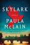 Paula McLain: Skylark, Buch