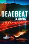 Adam Hamdy: Deadbeat, Buch