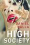 Daniel Kalla: High Society, Buch