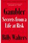 Billy Walters: Gambler, Buch