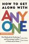 John Eliot: How to Get Along with Anyone, Buch