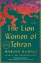 Marjan Kamali: The Lion Women of Tehran, Buch