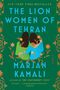 Marjan Kamali: The Lion Women of Tehran, Buch