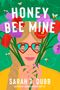 Sarah T Dubb: Honey Bee Mine, Buch