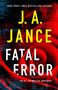 J A Jance: Fatal Error, Buch