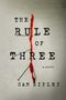 Sam Ripley: The Rule of Three, Buch