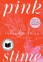 Fernanda Trías: Pink Slime, Buch