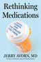 Jerry Avorn: Rethinking Medications, Buch
