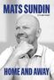 Mats Sundin: Home and Away, Buch