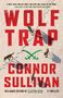 Connor Sullivan: Wolf Trap, Buch