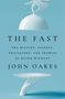 John Oakes: The Fast, Buch
