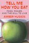 Amber Husain: Tell Me How You Eat, Buch