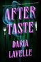 Daria Lavelle: Aftertaste, Buch