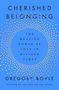 Gregory Boyle: Cherished Belonging, Buch