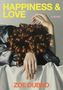 Zoe Dubno: Happiness and Love, Buch