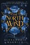 Alexandria Warwick: The North Wind, Buch