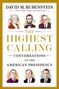 David M Rubenstein: The Highest Calling, Buch
