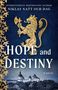 Niklas Natt Och Dag: Hope and Destiny, Buch