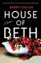 Kerry Cullen: House of Beth, Buch