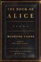 Diamond Forde: The Book of Alice, Buch