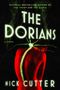 "The Dorians", ein Roman von Nick Cutter. Oben ein menschlicher Rücken in Rot, durchzogen von grünen, wurzelartigen Linien., Buch