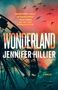 Jennifer Hillier: Wonderland, Buch