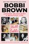 "New York Times Bestselling Author" oben, "BOBBI BROWN Still Bobbi" groß geschrieben. Frau sitzt lächelnd in legerer Kleidung.