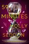 Holly Seddon: 59 Minutes, Buch