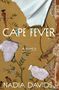 Nadia Davids: Cape Fever, Buch