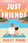 Haley Pham: Just Friends, Buch